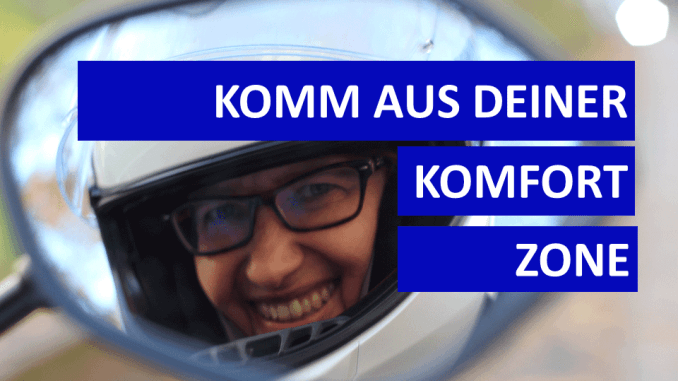 68-Komfortzone-Motorradkolu Sabines Motorradkolumne auf SHE is a RIDER