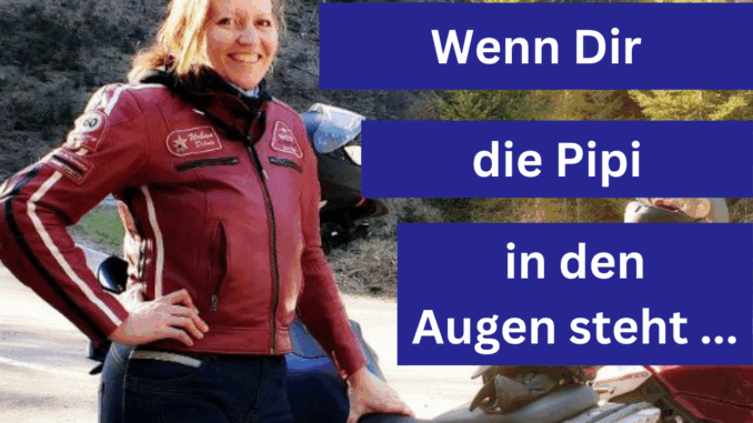 2-Wenn Pipi drückt - Homepage Pipipause beim Motorradfahren
